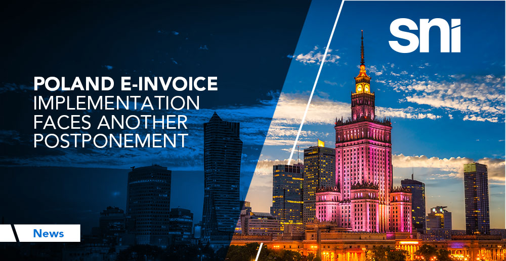 Poland e-Invoice Implementation Postponement