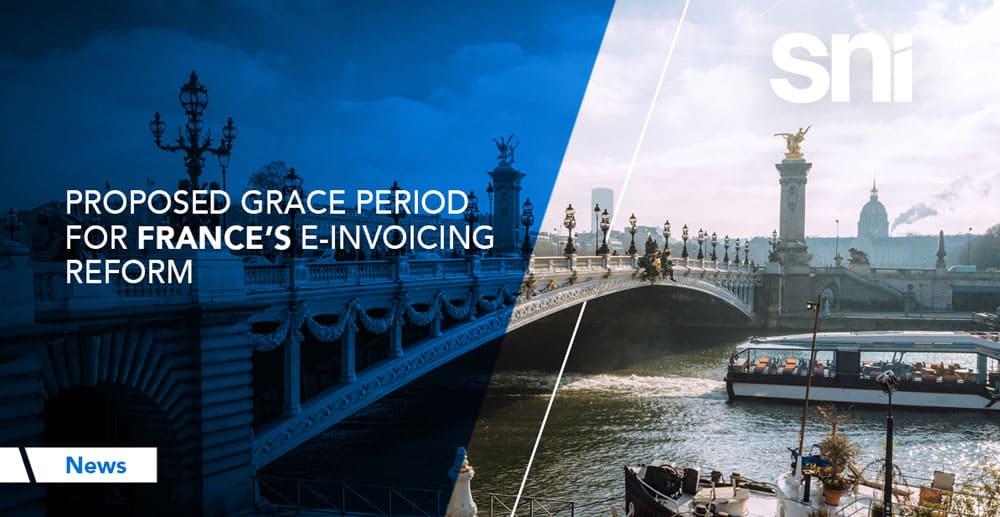 Proposed Grace Period for France’s E-Invoicing Reform