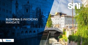 Slovenia E-Invoicing Mandate: B2B Law Effective 2028 | SNI