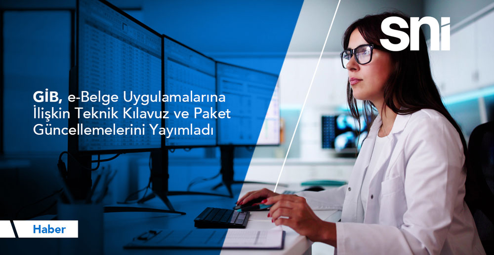 GİB e-Belge Teknik Kılavuz Güncellemeleri Aralık 2025 | SNI