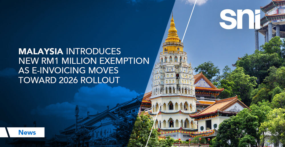 Malaysia e-Invoicing: RM1M Exemption Confirmed Before 2026