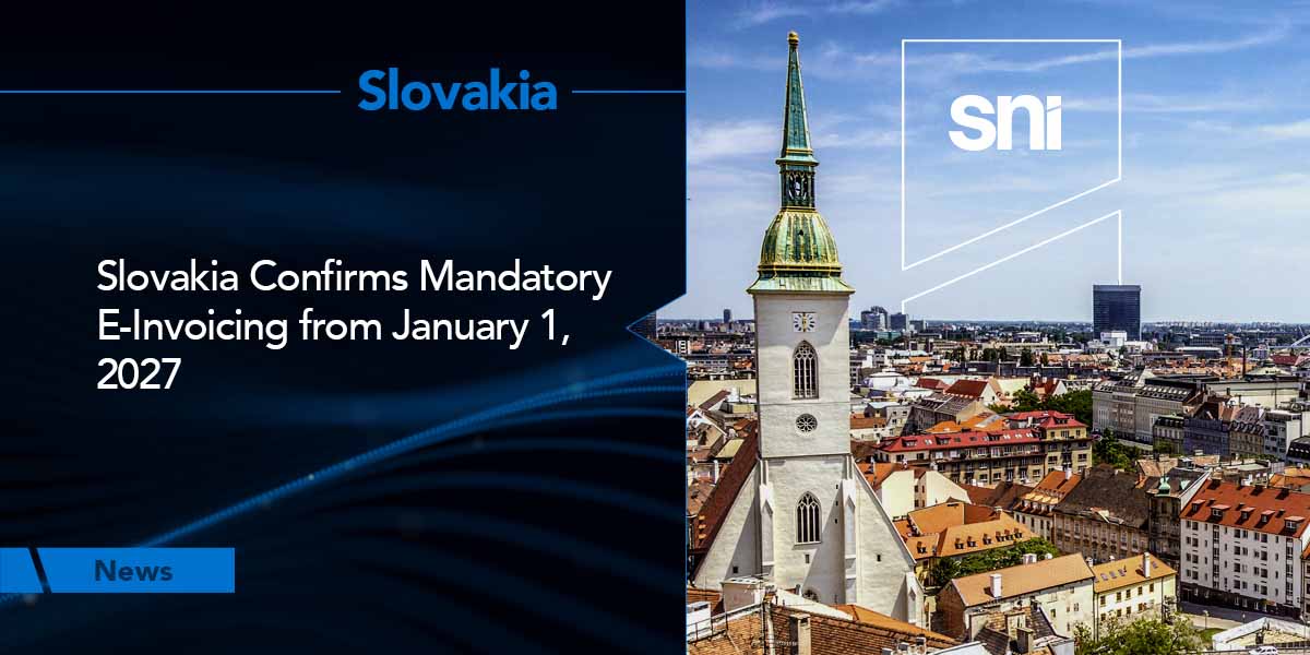 Slovakia Confirms Mandatory e-Invoicing from January 1, 2027