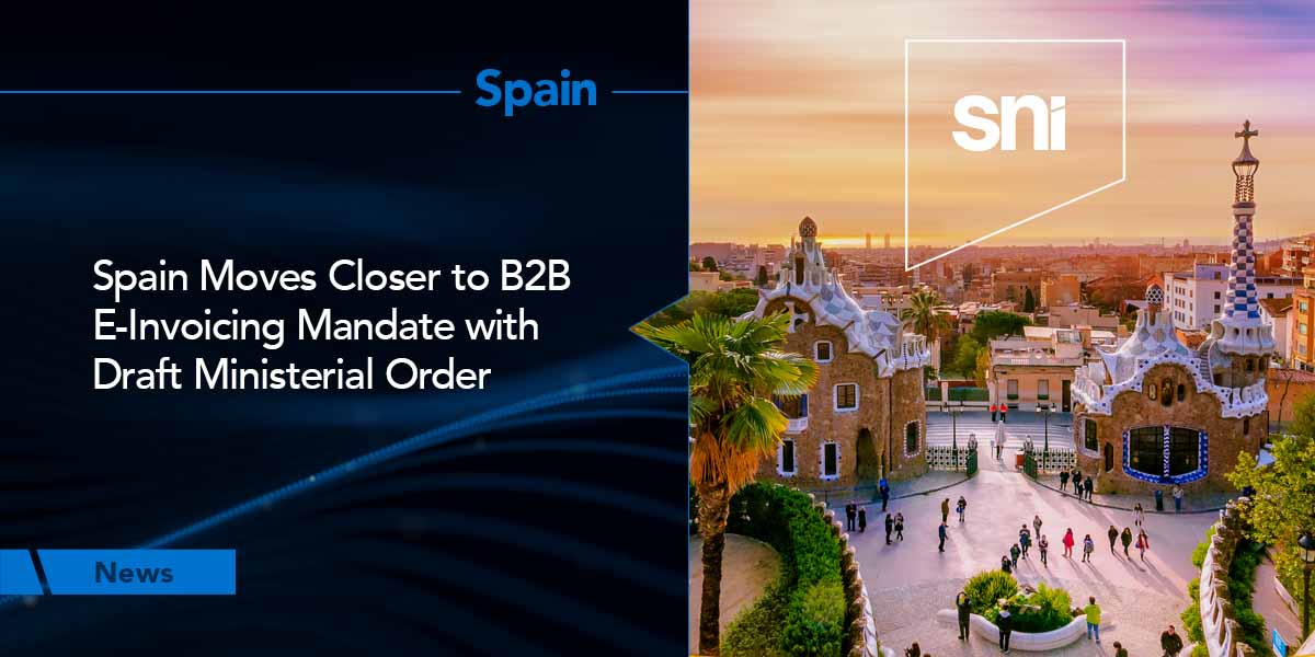 Spain Moves Closer to B2B E-Invoicing Mandate