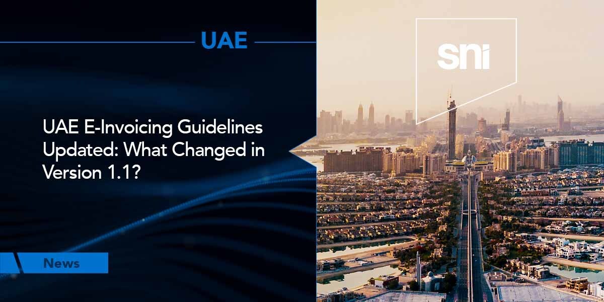UAE E-Invoicing Guidelines Updated What Changed in V1.1